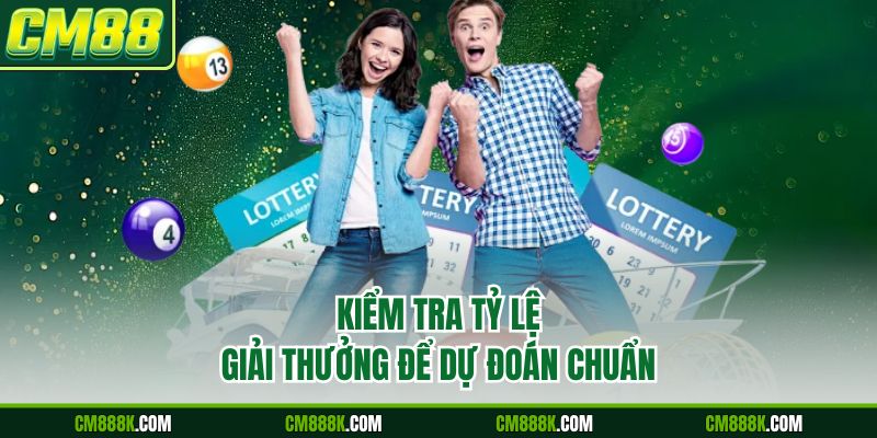 Kiểm tra tỷ lệ giải thưởng để dự đoán chuẩn