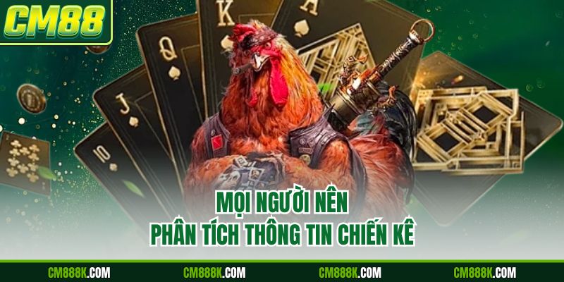Mọi người nên phân tích thông tin chiến kê